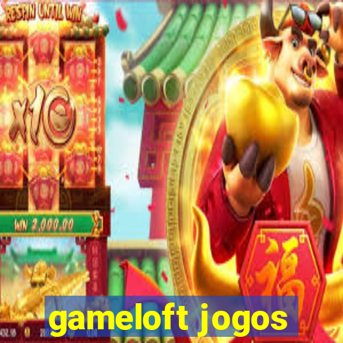 gameloft jogos